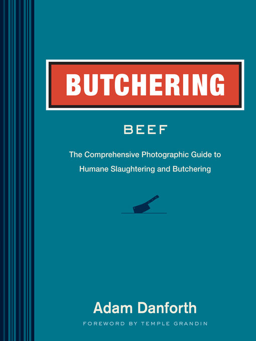 Title details for Butchering Beef by Adam Danforth - Available